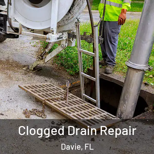  Clogged Drain Repair Davie, FL