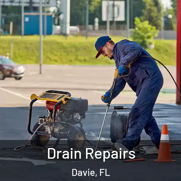  Drain Repairs Davie, FL