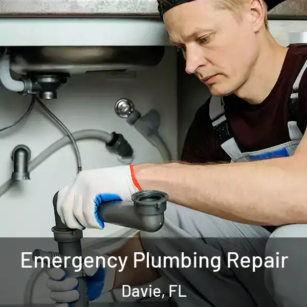  Emergency Plumbing Repair Davie, FL