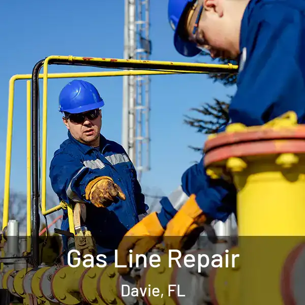  Gas Line Repair Davie, FL