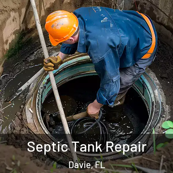  Septic Tank Repair Davie, FL
