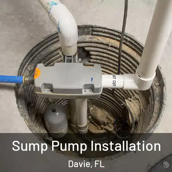  Sump Pump Installation Davie, FL