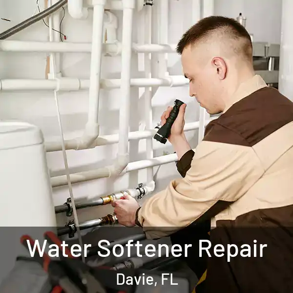  Water Softener Repair Davie, FL